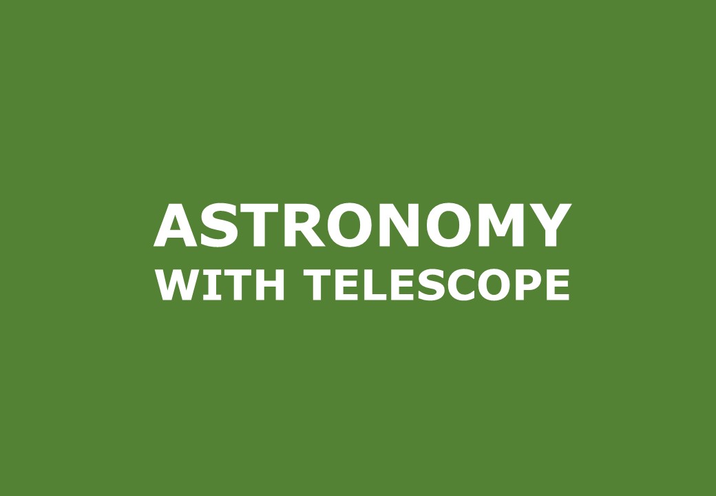 Astronomy woth telescope and liquors